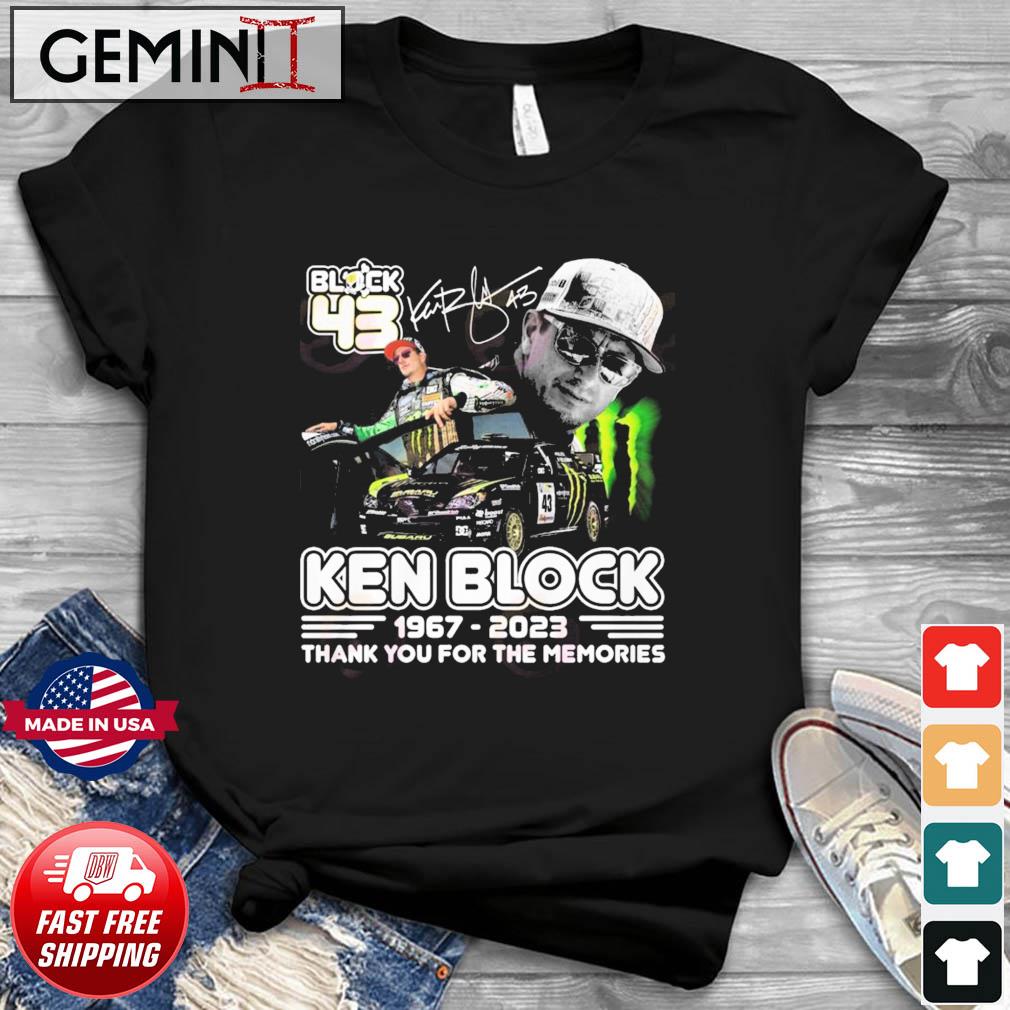 43 Forever Ken Block 1967 – 2023 Thank You For The Memories T-Shirt
