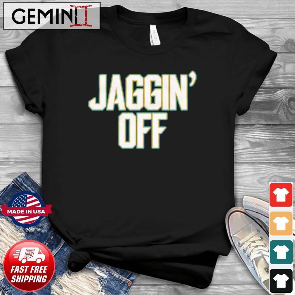 Jacksonville Jaguars Jaggin' Off Shirt
