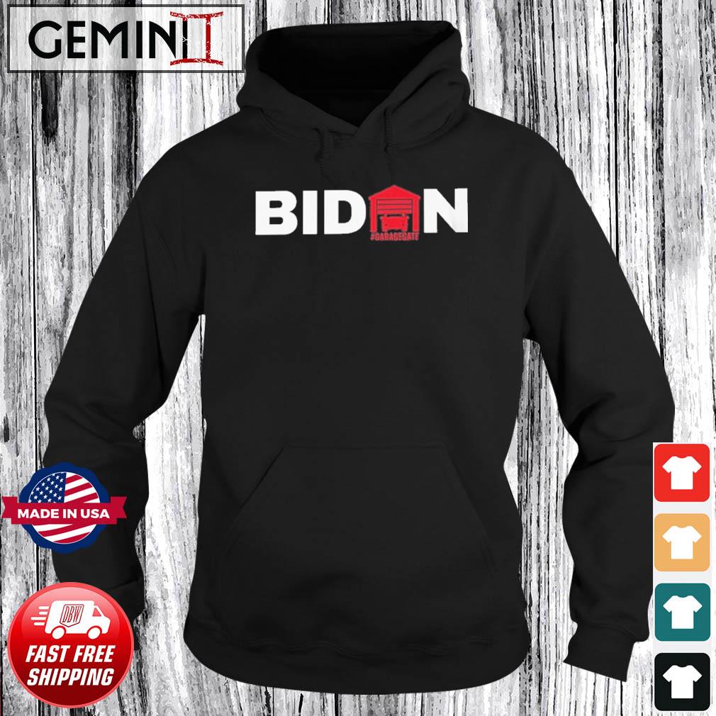 Biden #garagegate Shirt Hoodie
