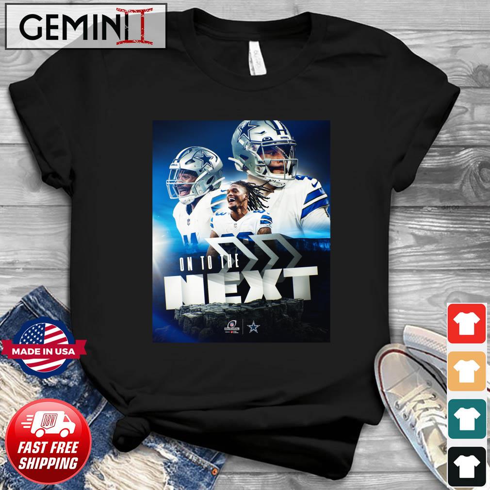 Dallas Cowboys On To The Next Divisional Round 2023 Shirt