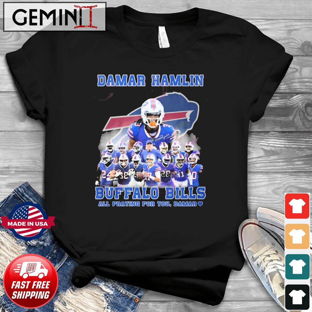 Damar Hamlin Buffalo Bills All Praying For You, Damar Signature Shirt