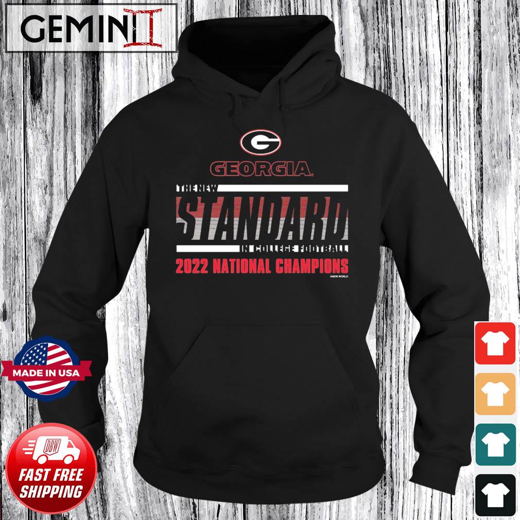 Georgia Bulldogs The New Standard In College Football 2022 National Champions Shirt Hoodie