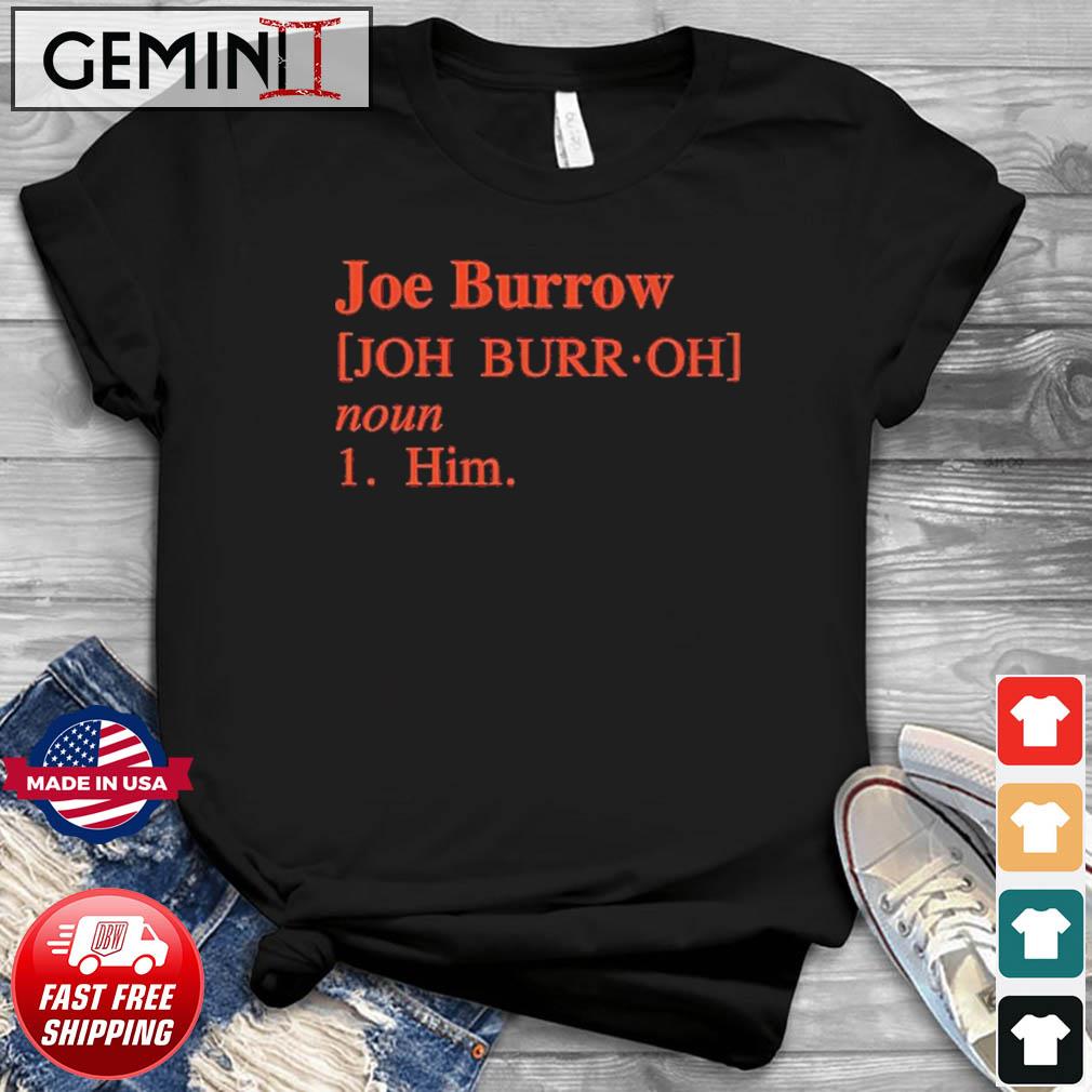 Joe Burrow Definition Shirt