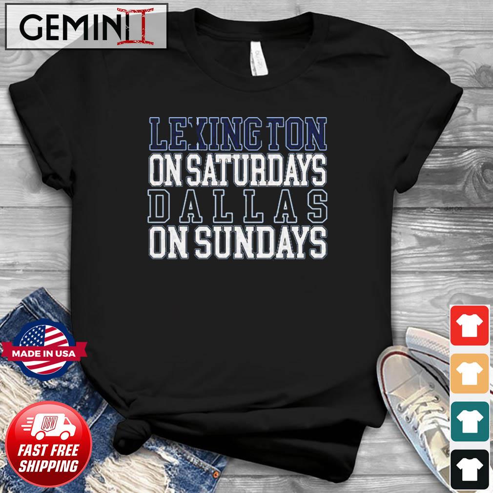 Lexington Saturdays Dallas Sunday’s shirt