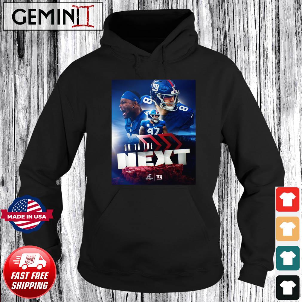 New York Giants On To The Next Divisional Round 2023 Shirt Hoodie