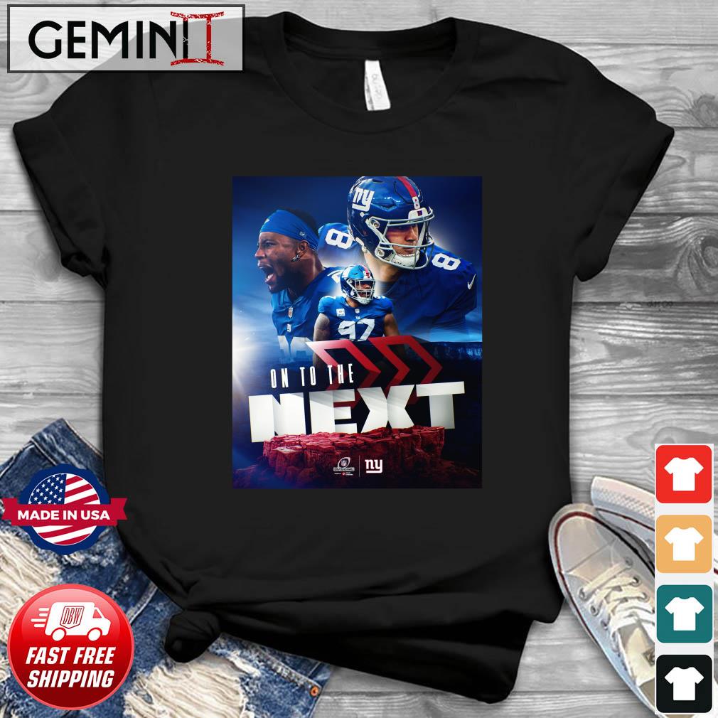 New York Giants On To The Next Divisional Round 2023 Shirt