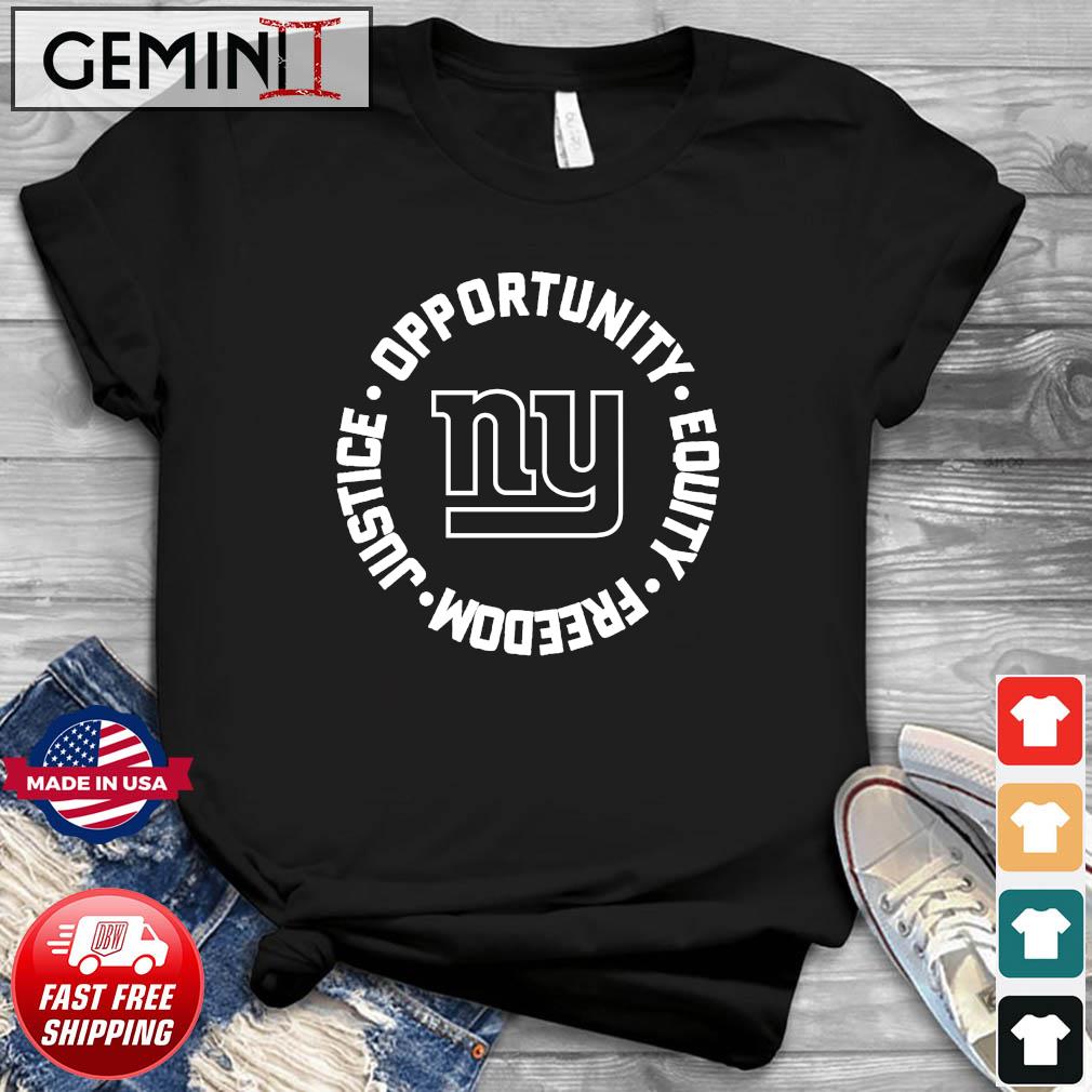 Opportunity Equity Freedom Justice New York Giants Football Shirt
