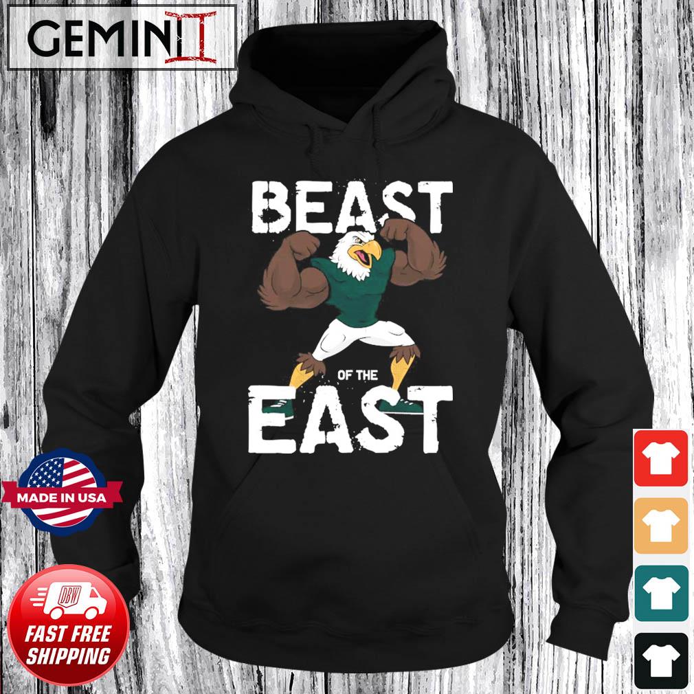Philadelphia Eagles Beast Of The East Shirt Hoodie