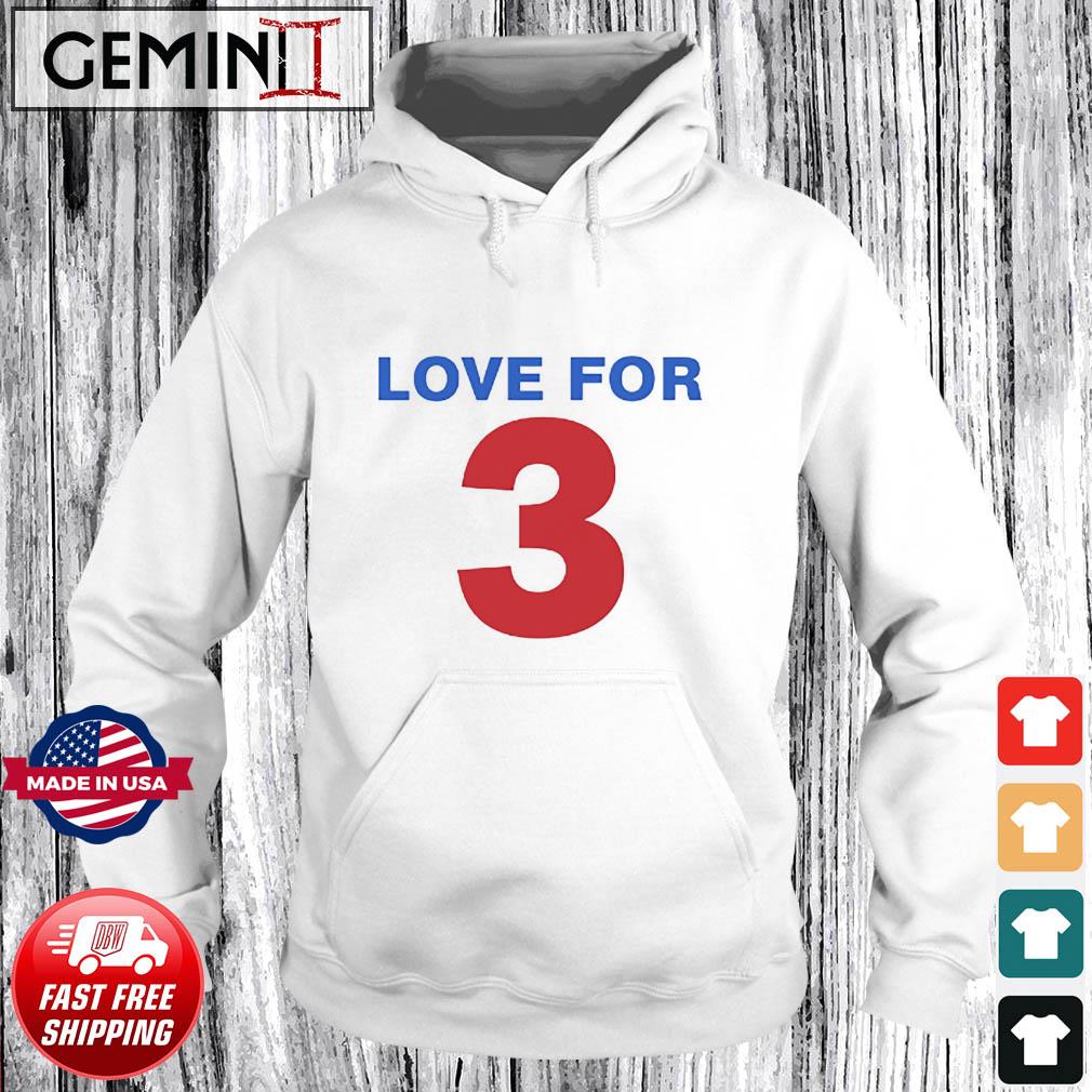 Love for 3 Damar Hamlin shirt, hoodie, sweater, long sleeve and tank top