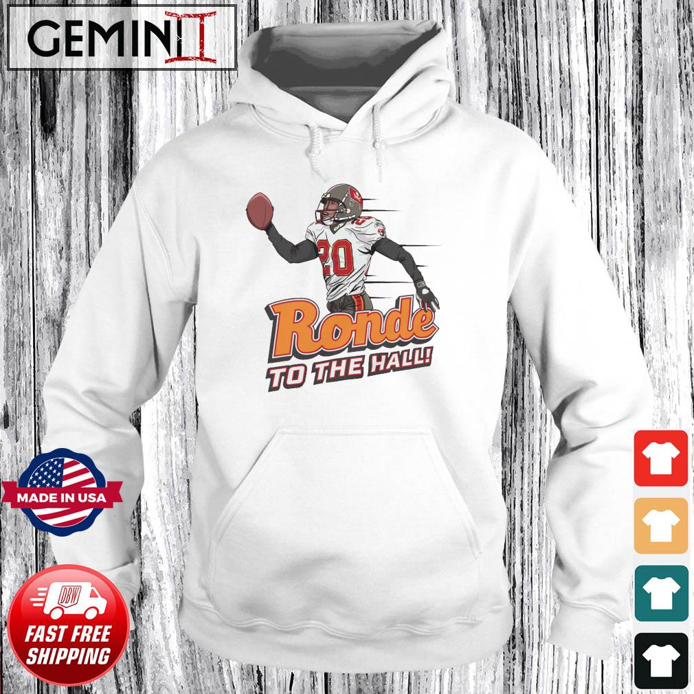 Tampa Bay Buccaneers Ronde Barber To The Hall Shirt Hoodie