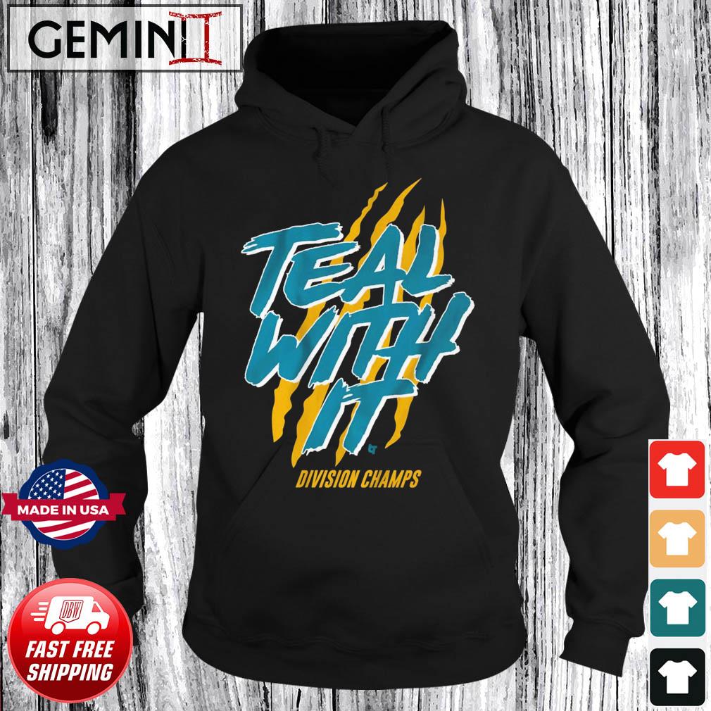 Teal With It Jacksonville Jaguars Division Champs Shirt Hoodie