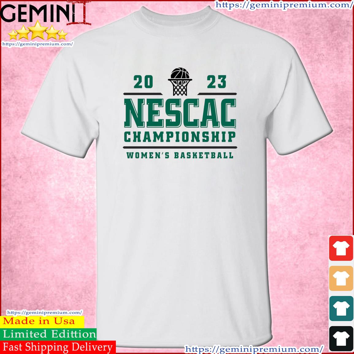 2023 NESCAC Women's Basketball Championship Shirt