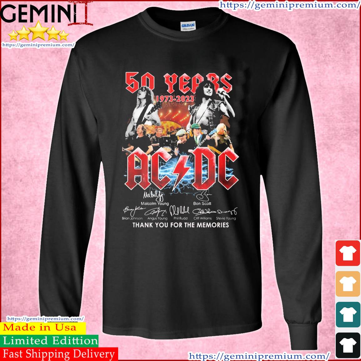 AC DC 1973-2023 50 Years Thank You For The Memories Signatures Shirt Long Sleeve Tee