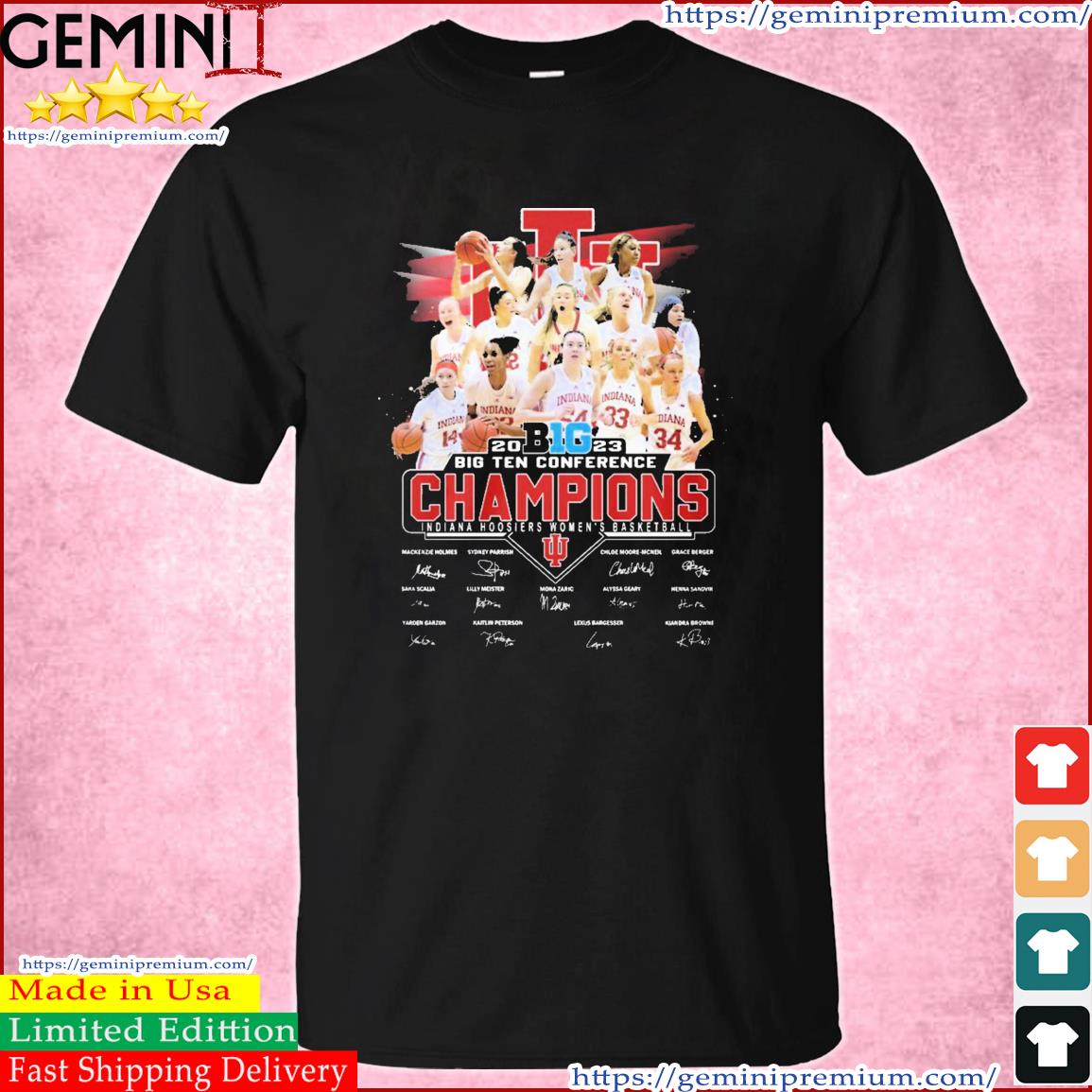 Big 10 Conference Champions 2023 Indiana Hoosiers Women's Basketball Signatures Shirt
