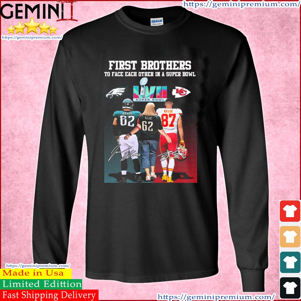 Kelce brothers super bowl chiefs shirt, hoodie, sweater, long