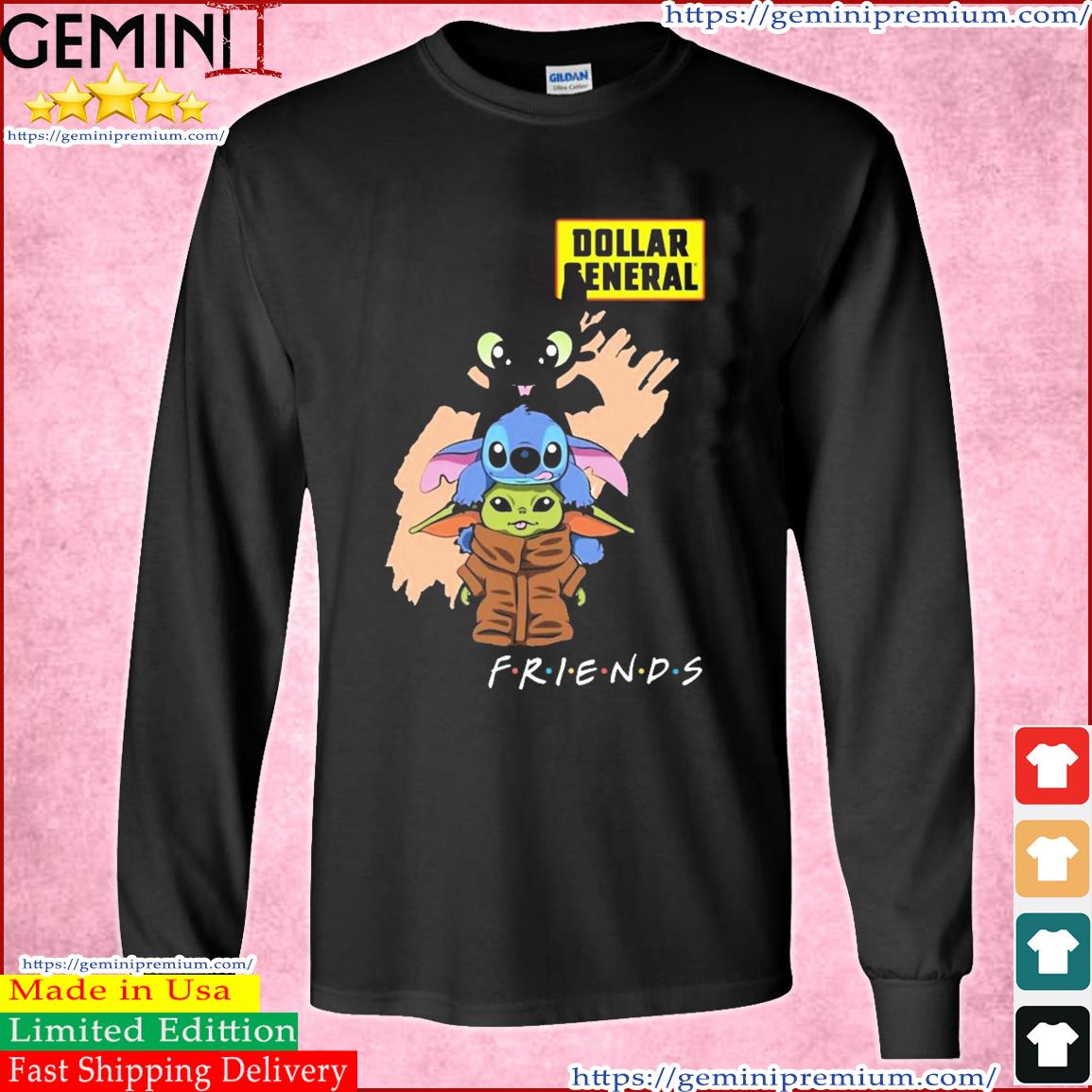 Friends Baby Yoda, Baby Stitch And Toothless Dollar General Shirt Long Sleeve Tee