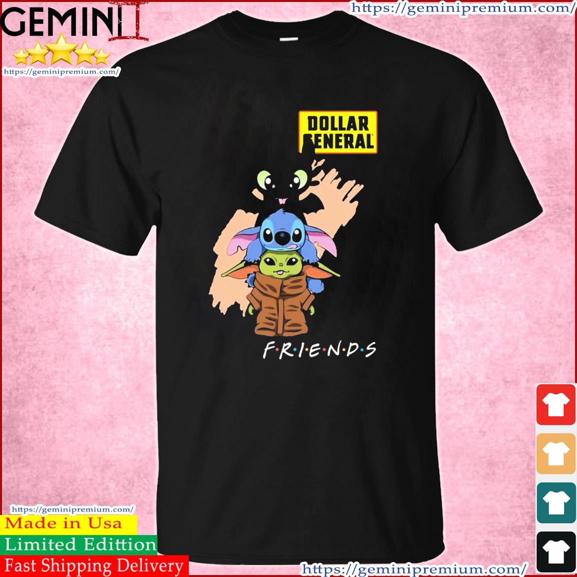 Friends Baby Yoda, Baby Stitch And Toothless Dollar General Shirt