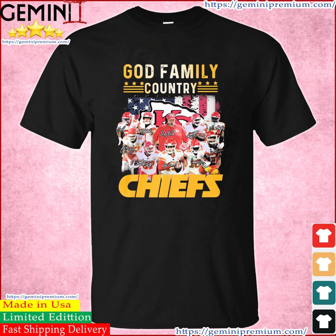 God Family Country Chiefs Team Sports Signature Shirt