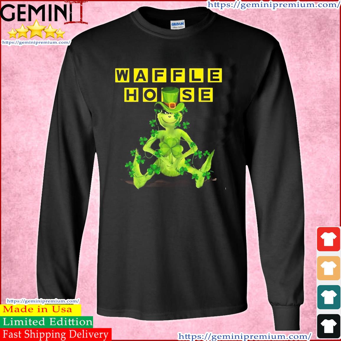 Grinch And Waffle House Logo St Patrick's Day Shirt Long Sleeve Tee