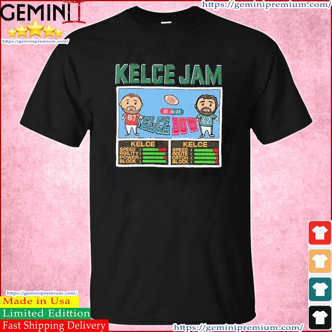 Kelce Jam Travis Kelce And Jason Kelce Kelce Bowl 2023 Shirt