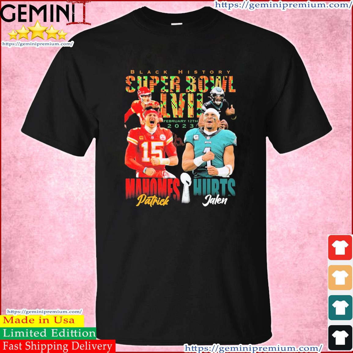 Patrick Mahomes Vs Jalen Hurts Black History Super Bowl LVII 2023 Shirt