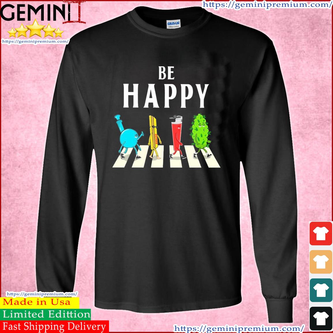 Science Be Happy Abbey Road Shirt Long Sleeve Tee