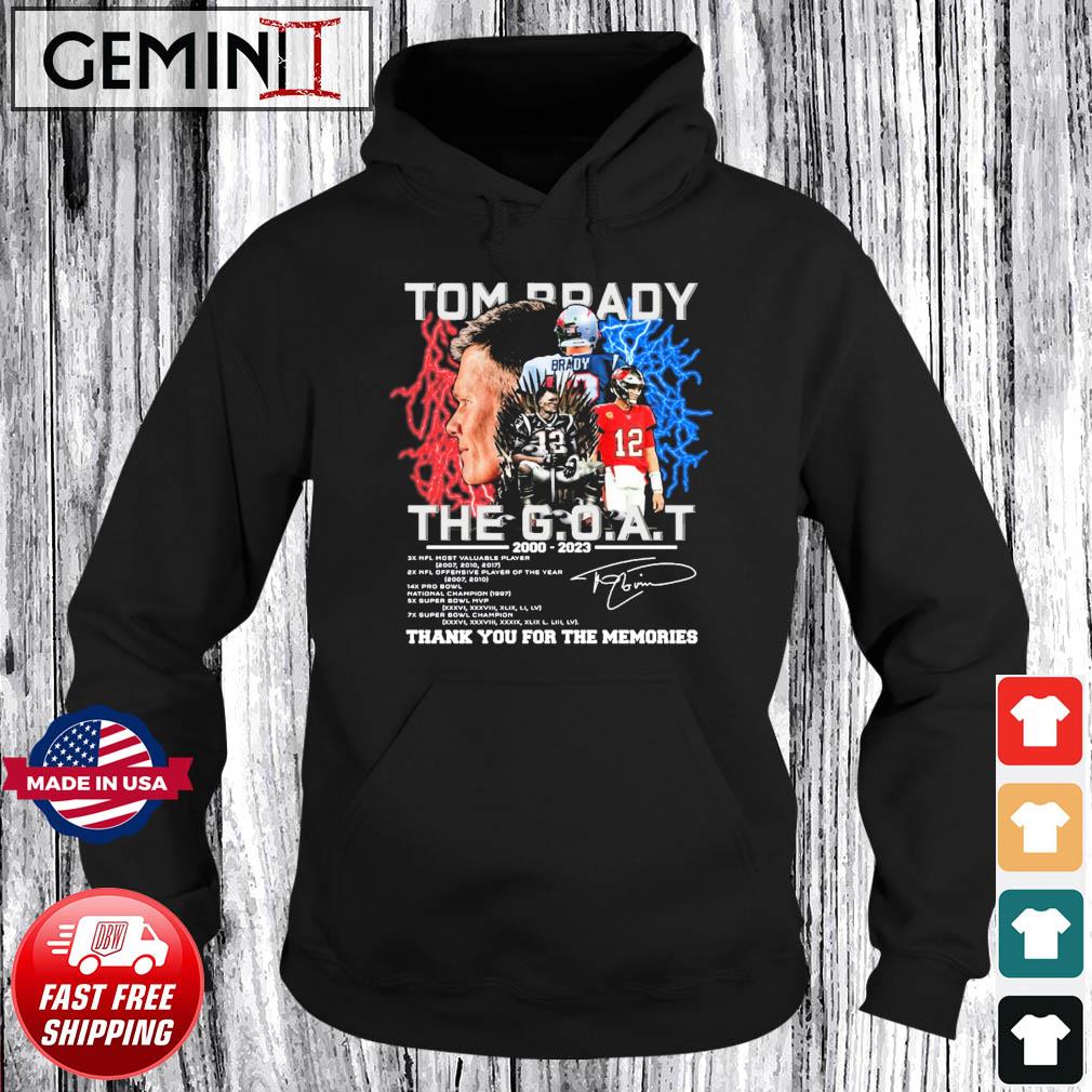 The Goat Tom Brady 2000-2023 Thank You For The Memories Signature Shirt Hoodie