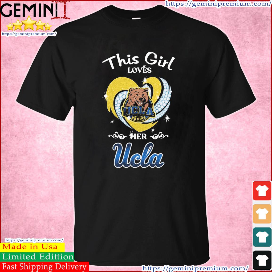 This Girl Loves Her UCLA Bruins Basketball Shirt