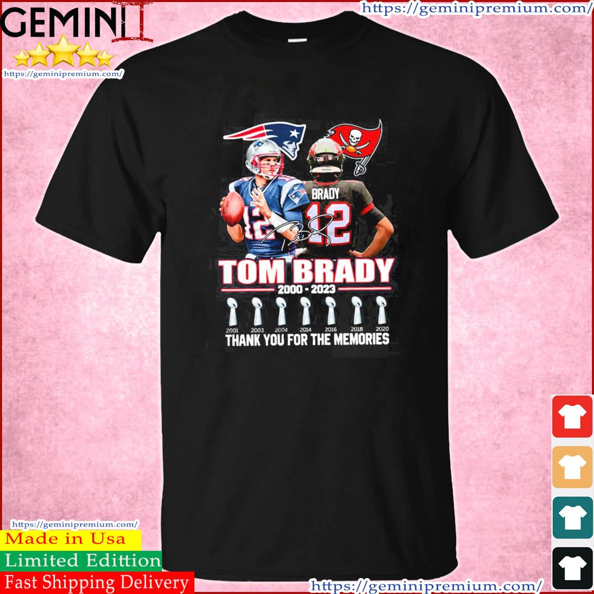 Tom Brady 2000-2023 Thank You For The Memories Shirt