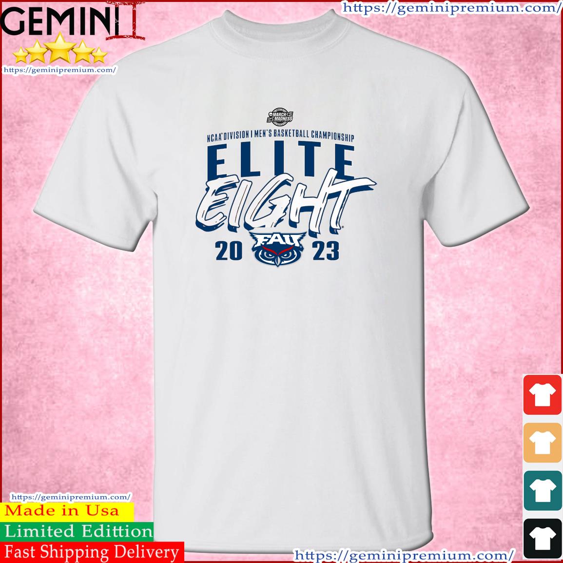 2023 Elite 8 Florida Atlantic University Men's Basketball Shirt