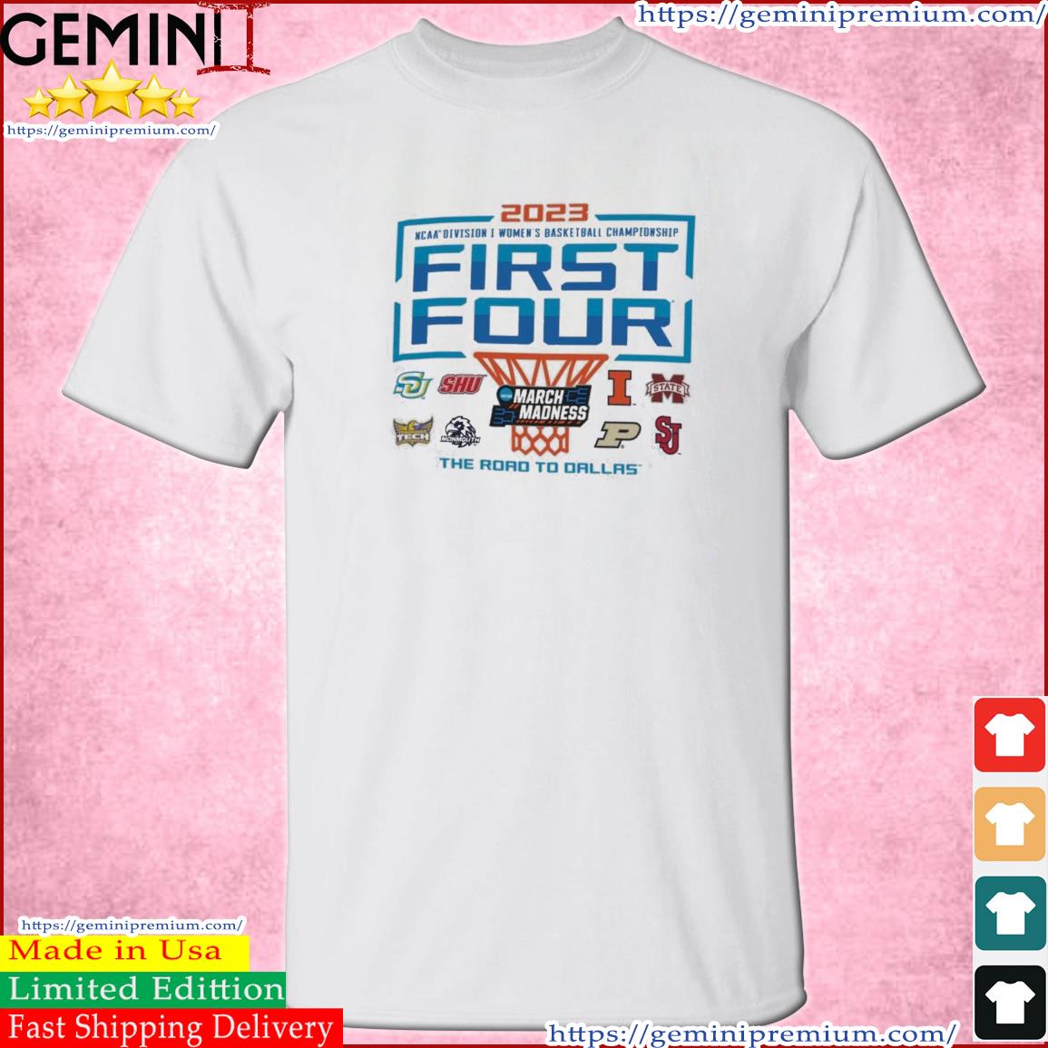 2023 NCAA Division I Women's Basketball First Four Championship Shirt