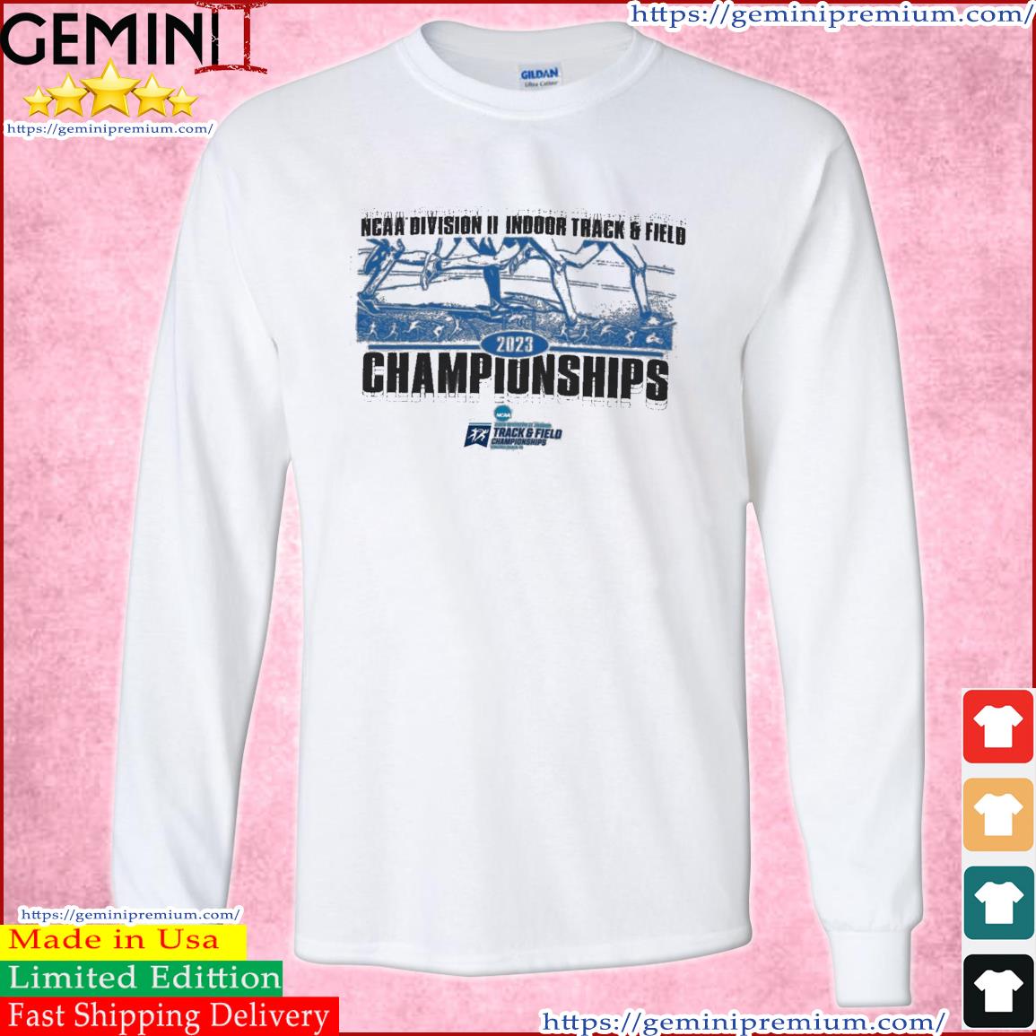 2023 NCAA Division II Indoor Track & Field Championship Shirt Long Sleeve Tee