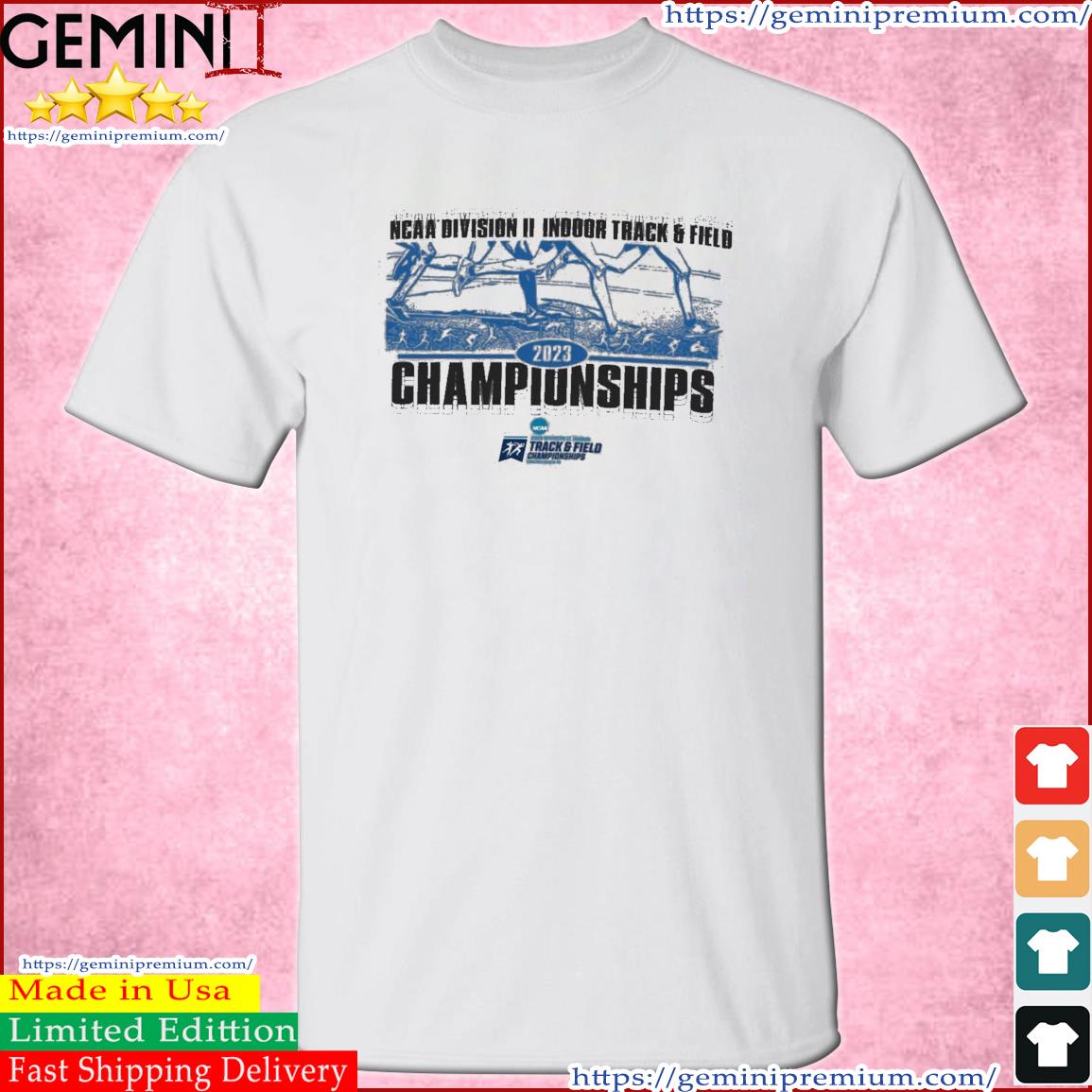 2023 NCAA Division II Indoor Track & Field Championship Shirt