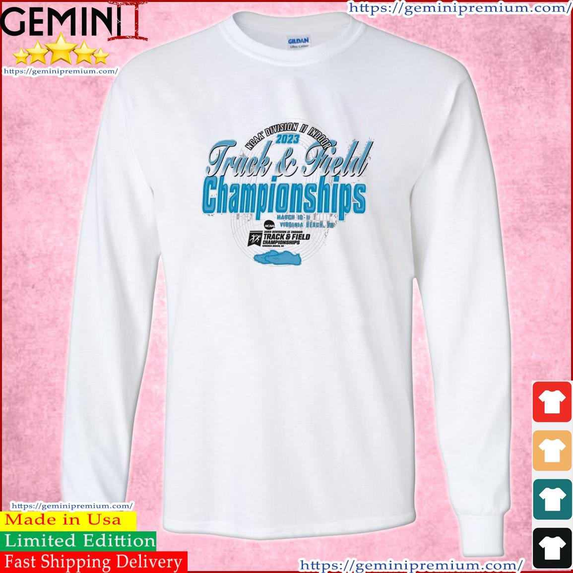 2023 NCAA Division II Indoor Track & Field Championship Virginia Beach Shirt Long Sleeve Tee