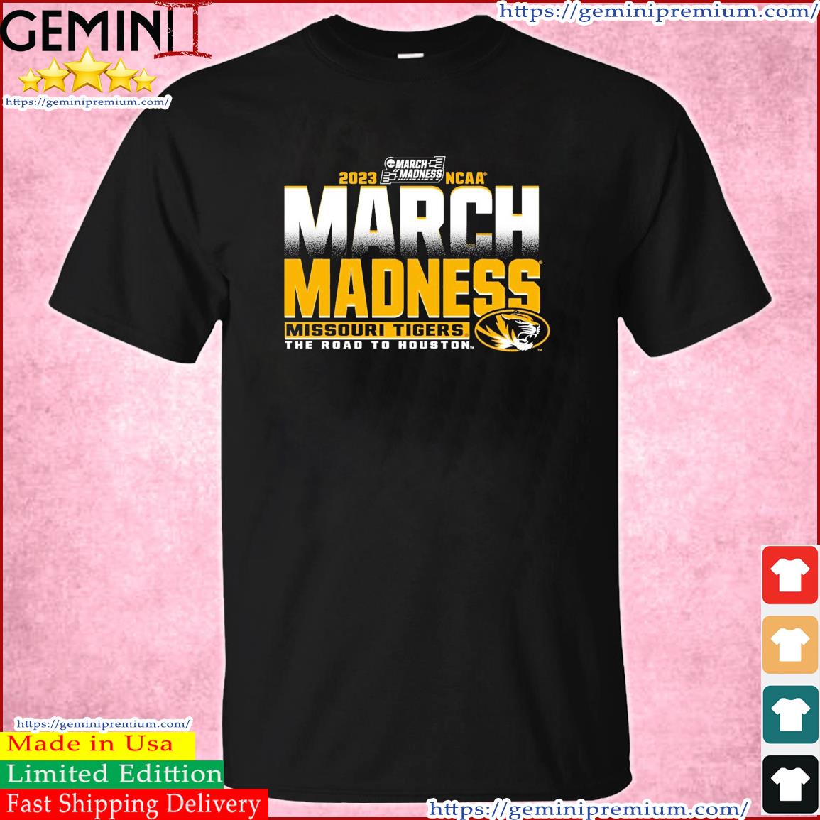 2023 NCAA March Madness Missouri Tigers The Road To Houston Shirt