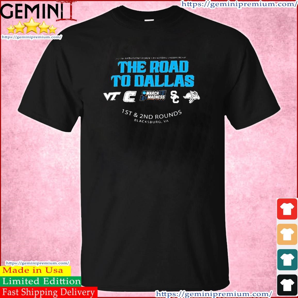 Blacksburg, VA 2023 NCAA Division I Women's Basketball Championship March Madness 1st & 2nd Rounds Shirt