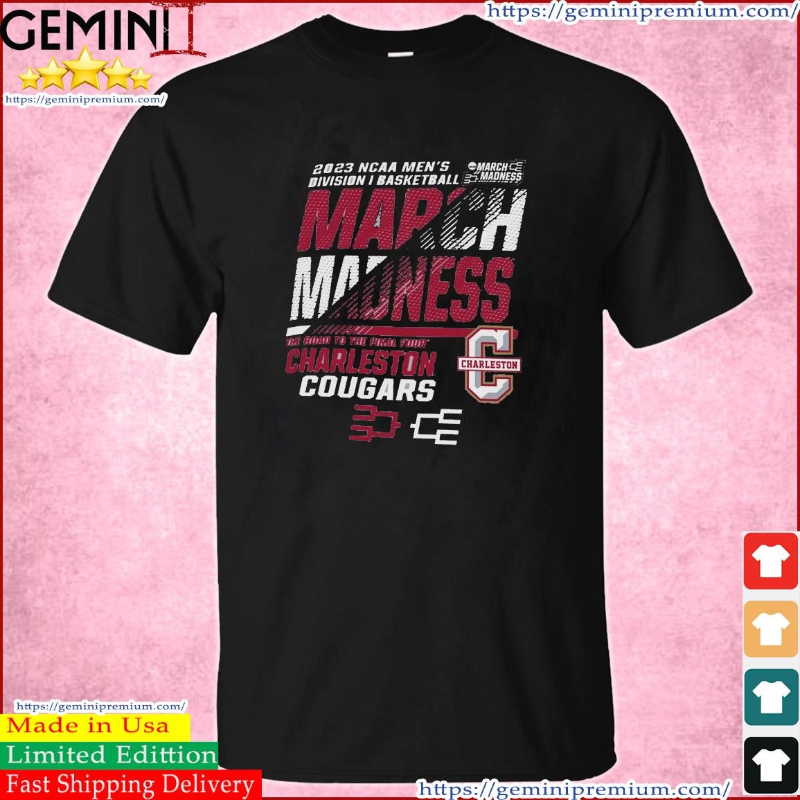 Charleston Men's Basketball 2023 NCAA March Madness The Road To Final Four Shirt