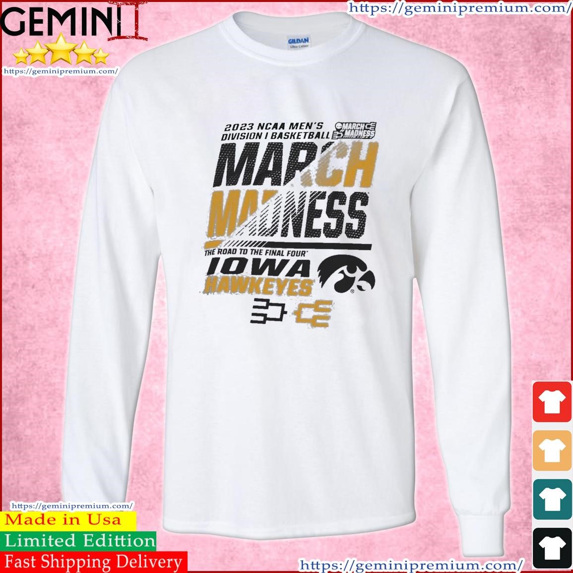 Iowa Hawkeyes Men's Basketball 2023 NCAA March Madness The Road To Final Four Shirt Long Sleeve Tee.jpg