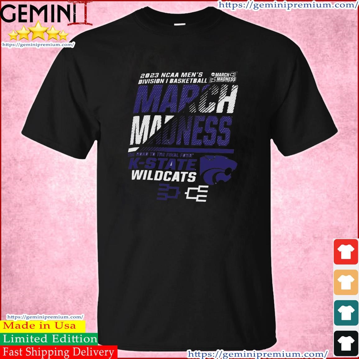 K-State Wildcats Men's Basketball 2023 NCAA March Madness The Road To Final Four Shirt