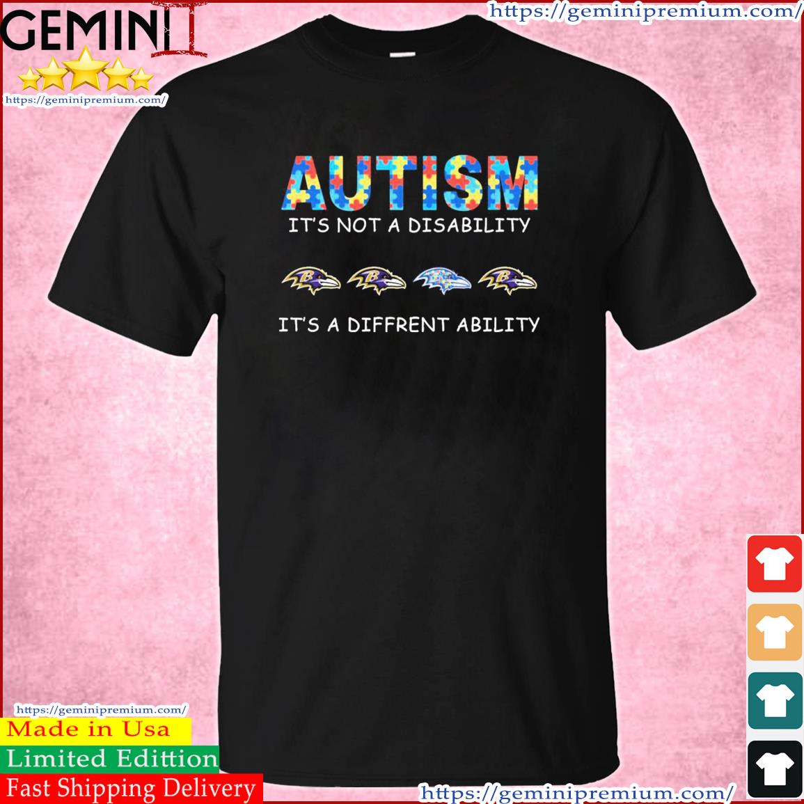 Baltimore Ravens Autism It's Not A Disability It's A Different Ability Shirt