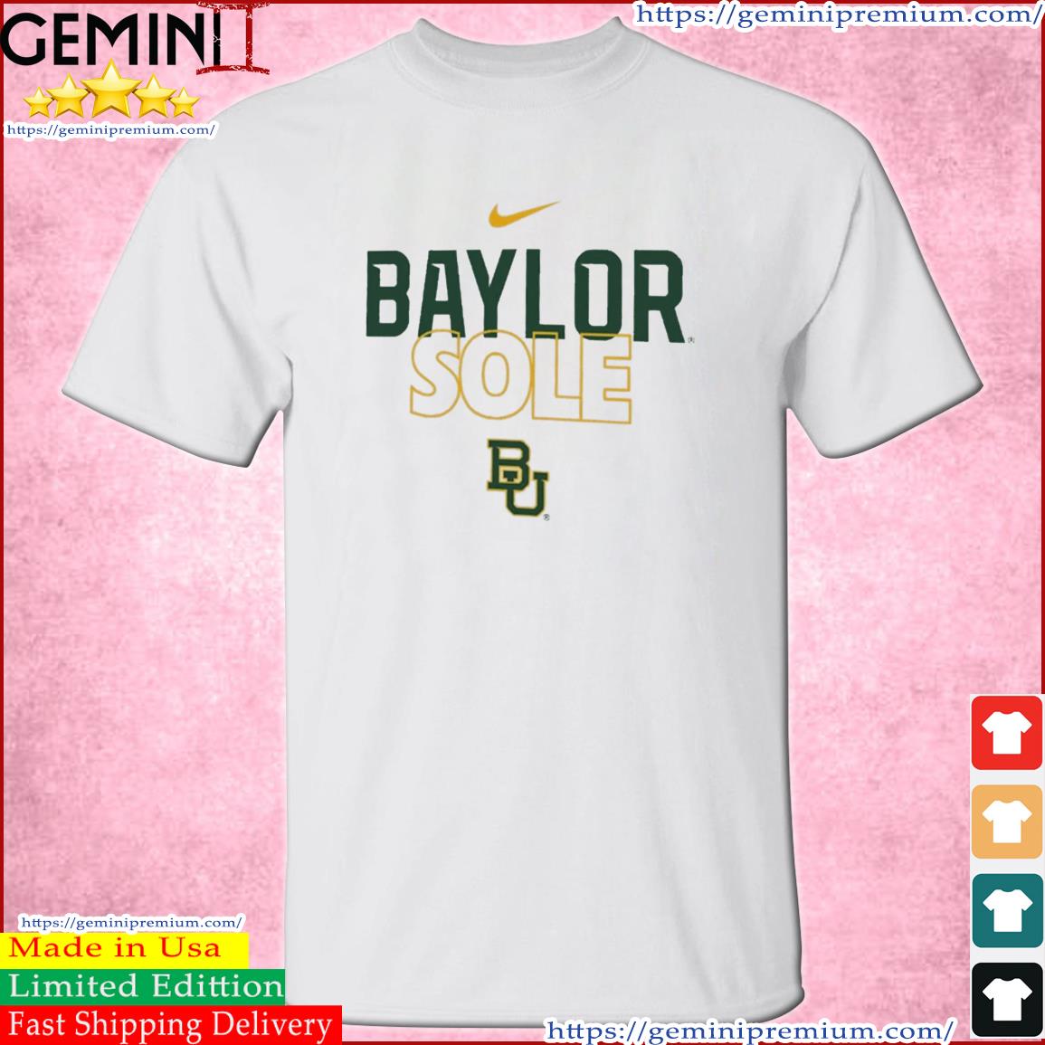 Baylor University Bears Basketball Nike Baylor Sole shirt