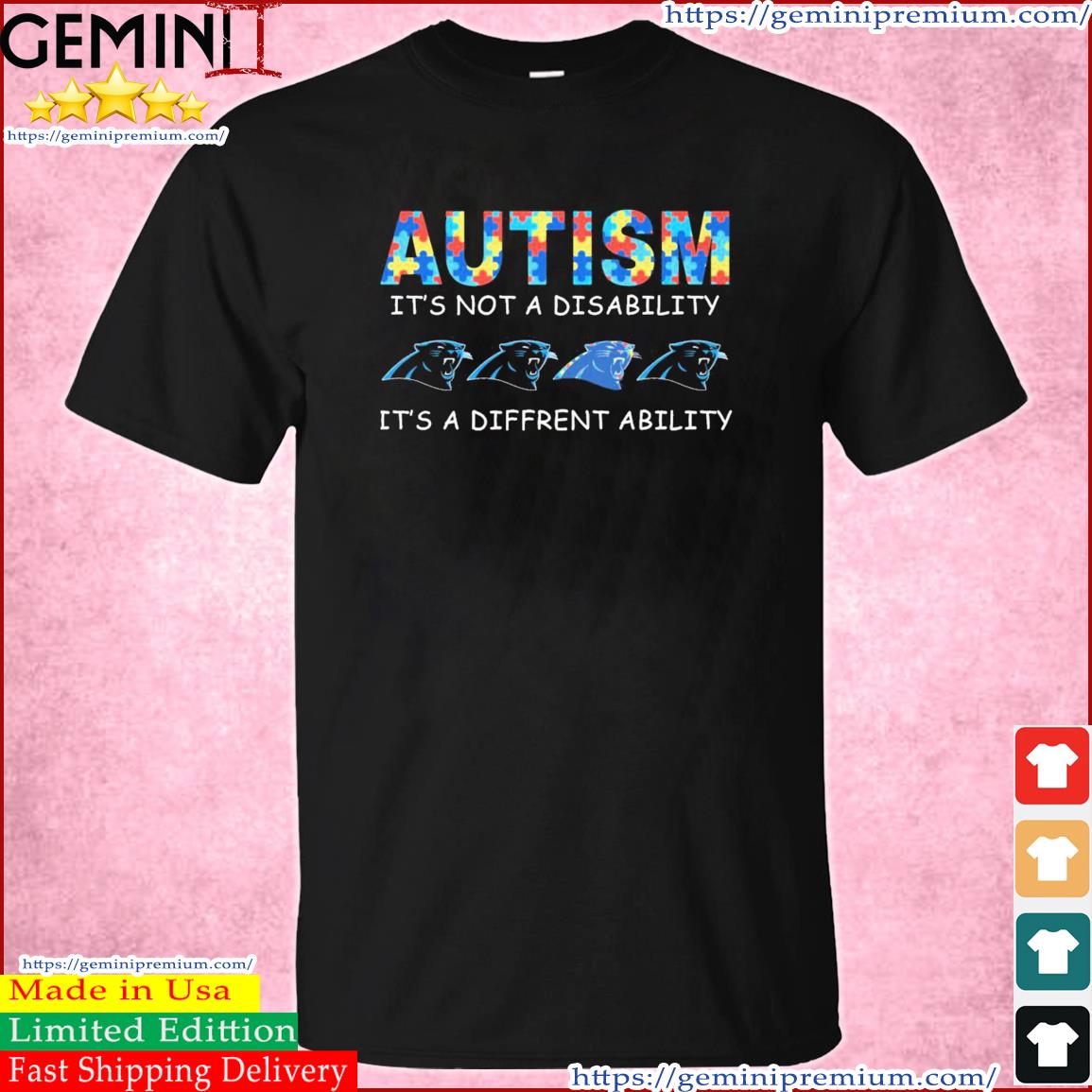 Carolina Panthers Autism It's Not A Disability It's A Different Ability Shirt