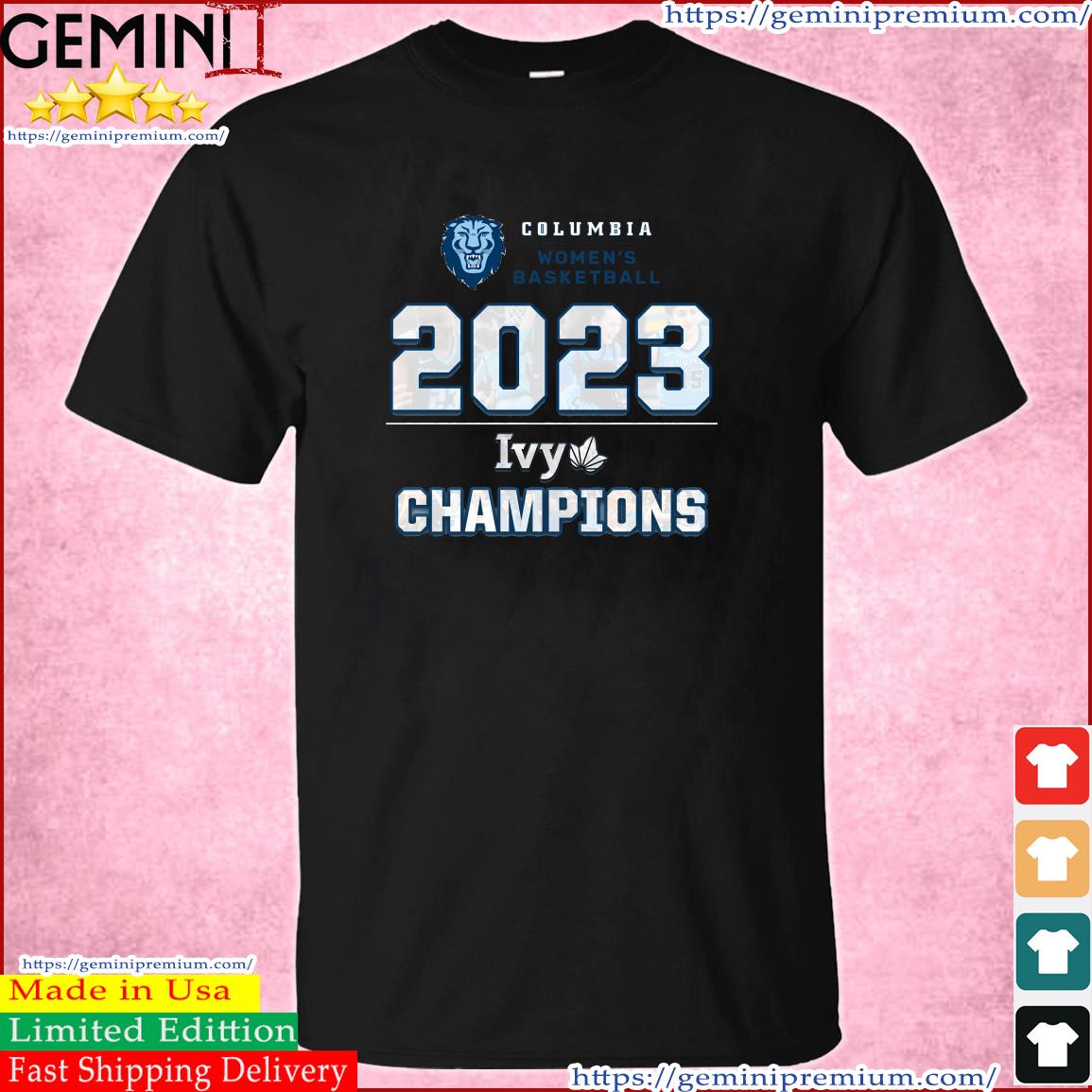 Columbia Women's Basketball 2023 Ivy League Champions Shirt