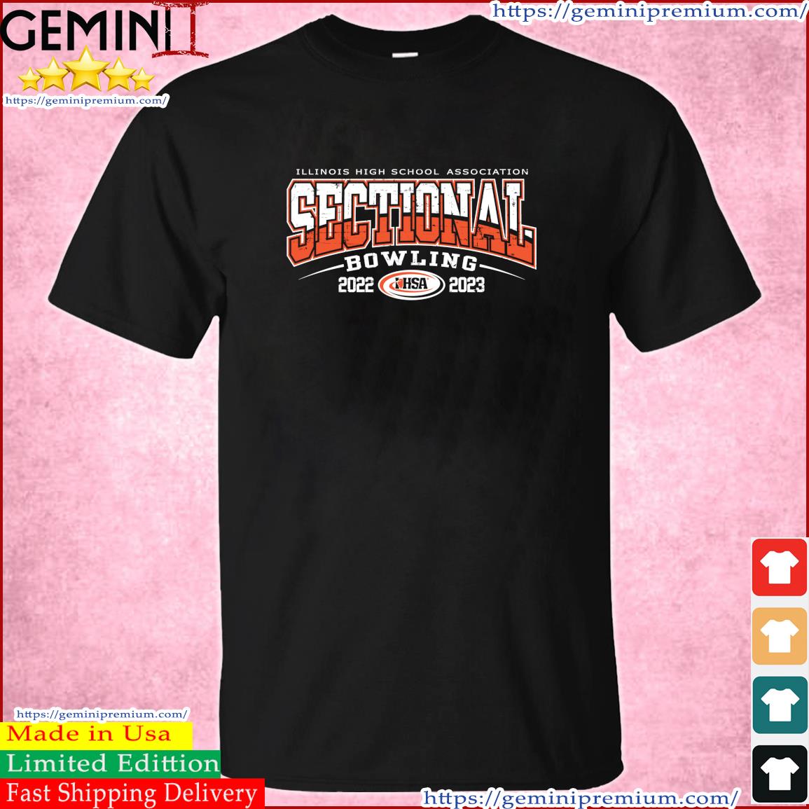 Illinois High School Association 2022-2023 IHSA Bowling Sectional Shirt