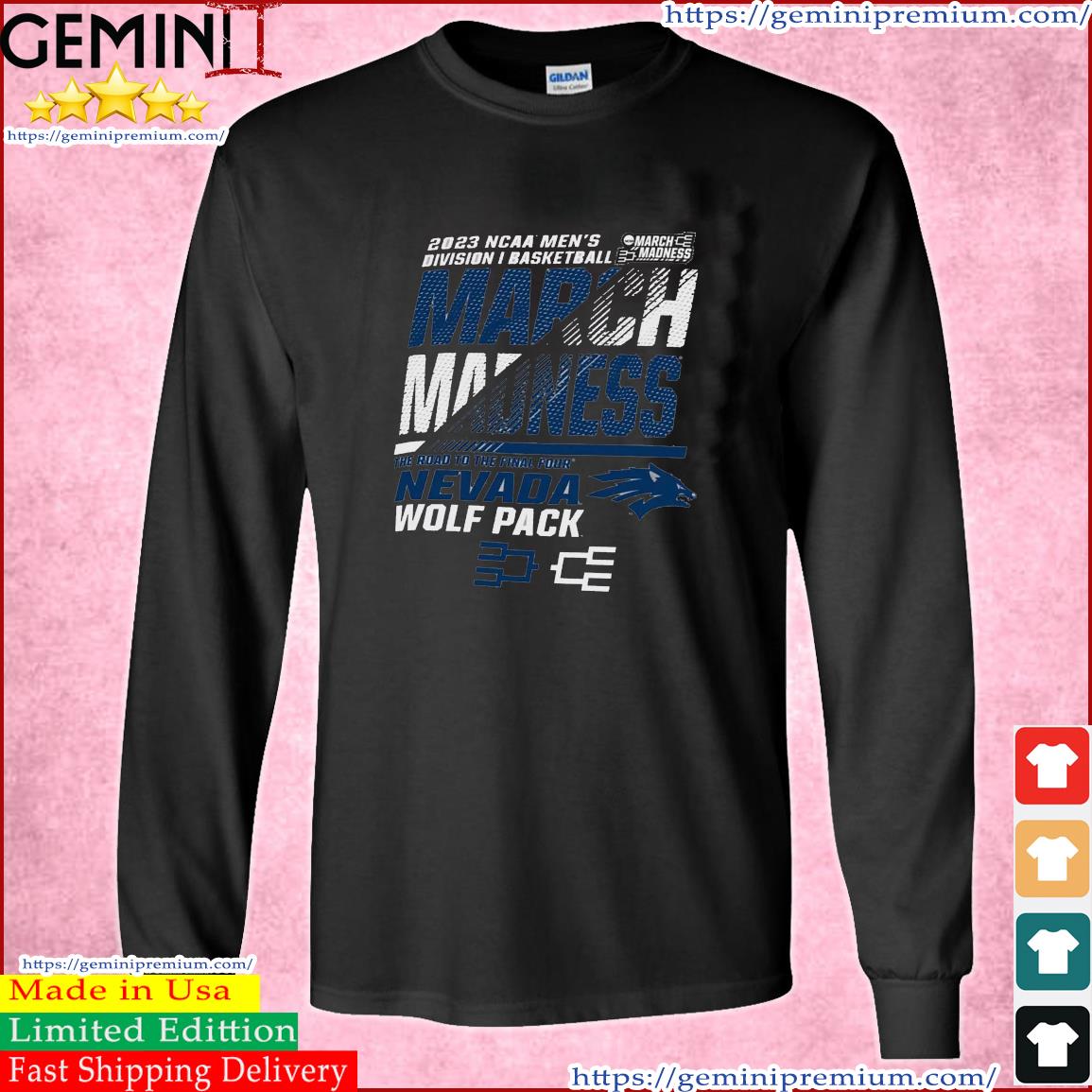 Nevada Wolfpack Men's Basketball 2023 NCAA March Madness The Road To Final Four Shirt Long Sleeve Tee