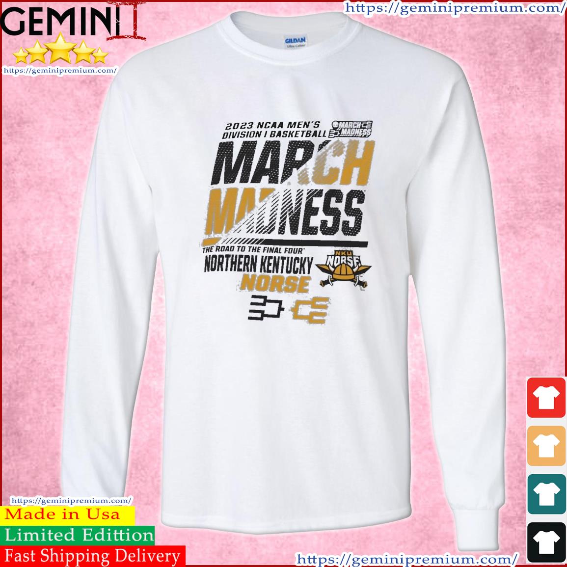 Northwestern Kentucky Men's Basketball 2023 NCAA March Madness The Road To Final Four Shirt Long Sleeve Tee