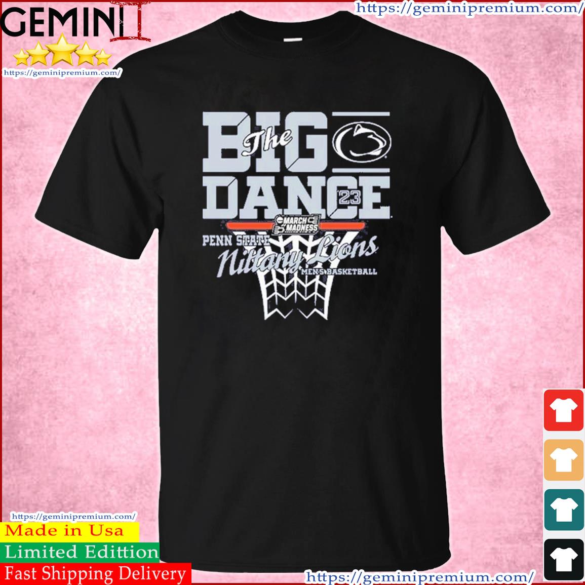Penn State Men's Basketball 2023 NCAA March Madness Tournament Shirt