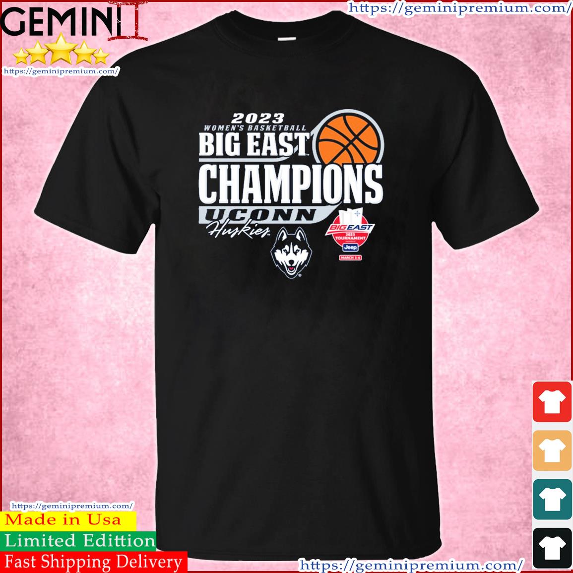 Uconn Women's Basketball 2023 Big East Tournament Champions shirt
