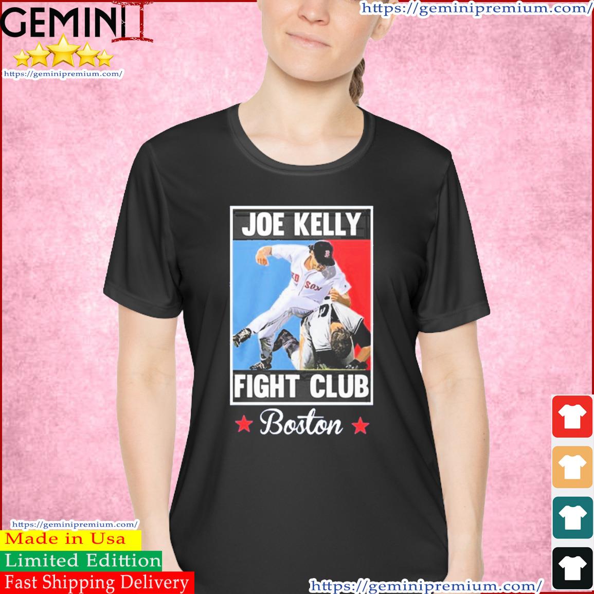 Joe Kelly fight club Boston Red Sox shirt, hoodie, sweater, long sleeve and  tank top