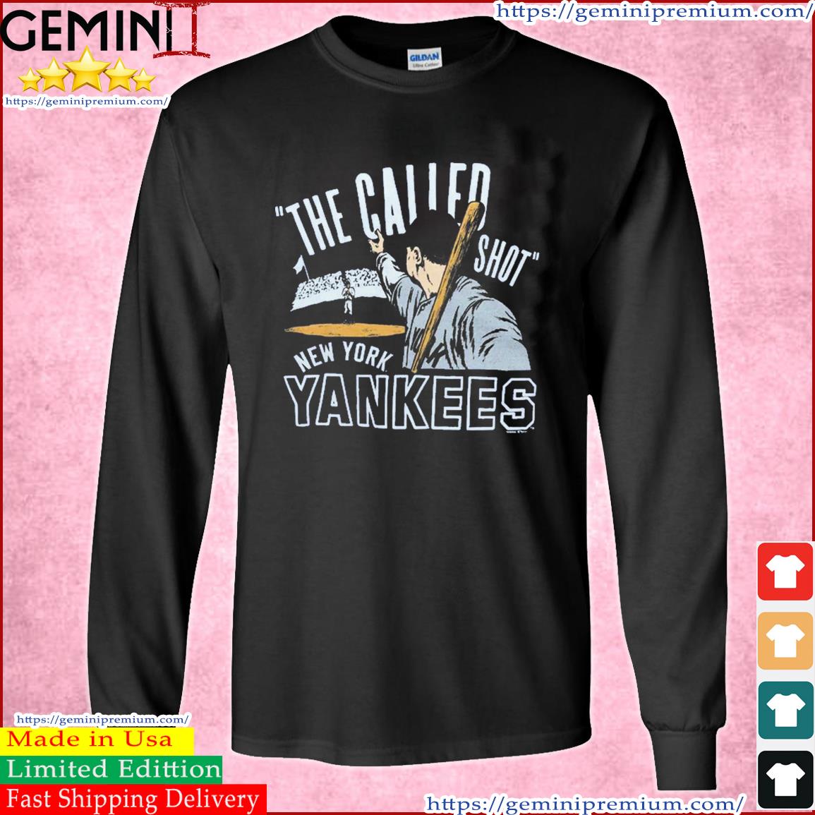 New york yankees babe ruth the called shot shirt, hoodie, sweater, long  sleeve and tank top